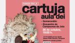 La Cartuja de Aula Dei acoge este sábado la actuación de Somerondón y un elenco de campeones de jota.