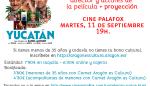 El Gobierno de Aragón bonifica la entrada a la película Yucatán con el carnet Aragón Es Cultura el próximo 11 de septiembre