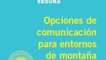 El IAJ edita una guía sobre opciones de comunicación en entornos de montaña