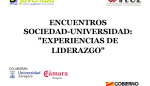 Cerca de 30 alumnos universitarios de niveles avanzados han participado en la segunda edición del Programa Encuentros Sociedad-Universidad “Experiencias de Liderazgo”