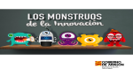 Educación busca nombres para los cinco monstruos de la innovación