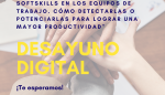 CEEIARAGON aborda en un nuevo desayuno digital las “softskills” como herramienta de productividad