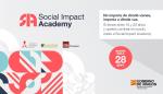 La Social Impact Academy abre las inscripciones para formar a una segunda generación de jóvenes dispuestos a cambiar el mundo