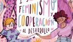 Las primeras Jornadas sobre Feminismo y Cooperación al Desarrollo abordarán la igualdad entre hombres y mujeres en las políticas de solidaridad