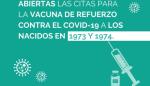 Abiertas las citas de la dosis de refuerzo contra el COVID-19 para los nacidos en 1973 y 1974