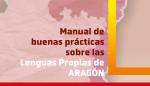 El Gobierno de Aragón edita un manual de buenas prácticas sobre las lenguas propias de la Comunidad