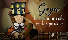 Goya también pintaba en las paredes