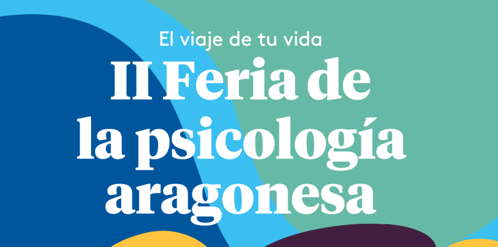 La II Feria de la Psicología Aragonesa se va a desarrollar este sábado 21 de septiembre en la plaza de Los Sitios de Zaragoza