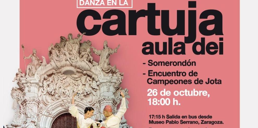 La Cartuja de Aula Dei acoge este sábado la actuación de Somerondón y un elenco de campeones de jota.