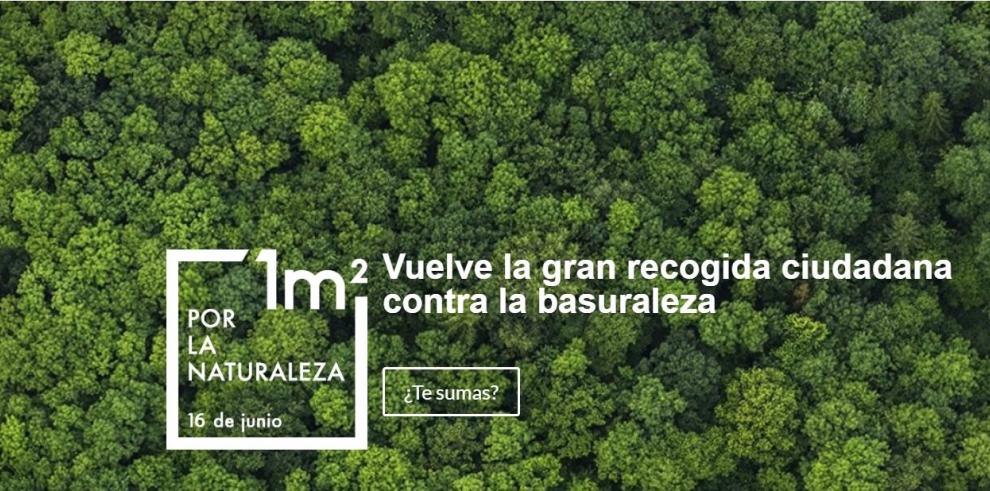 Aragón se une al proyecto LIBERA para luchar contra la basuraleza