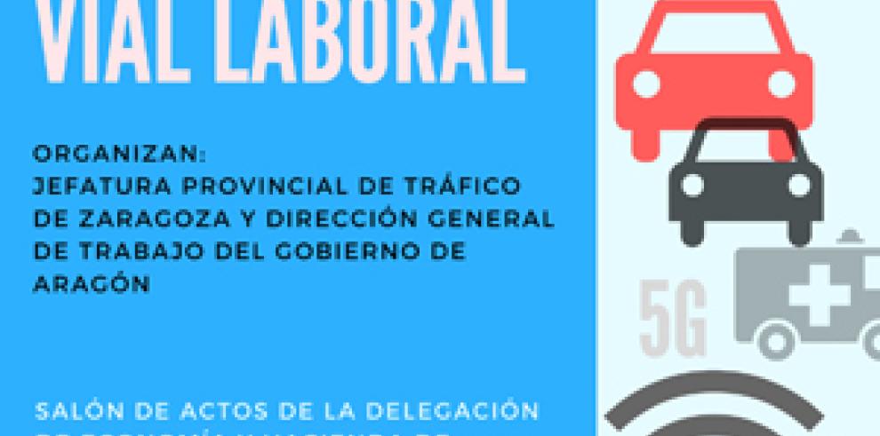 II Jornada sobre Seguridad Vial Laboral, en Zaragoza, el próximo 7 de Junio