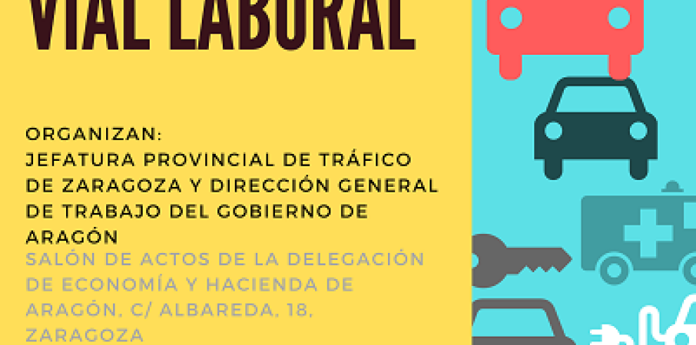 Cuenta atrás para la III Jornada de Seguridad Vial Laboral en Zaragoza