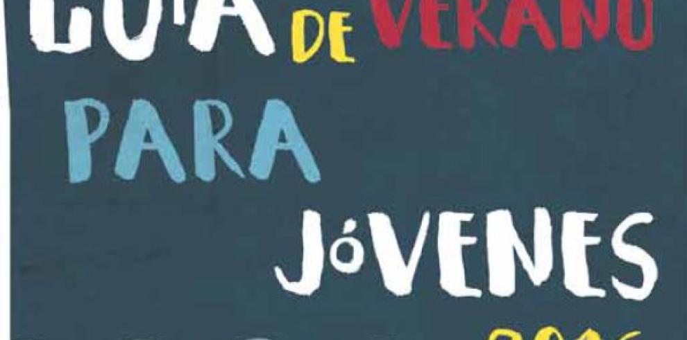 Los jóvenes aragoneses pueden obtener información y asesoramiento para sus vacaciones en la “Guía de Verano” 2016