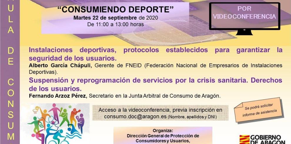 Las Aulas de Consumo del Gobierno de Aragón vuelven el próximo martes con una sesión sobre consumo y deporte en tiempos de covid