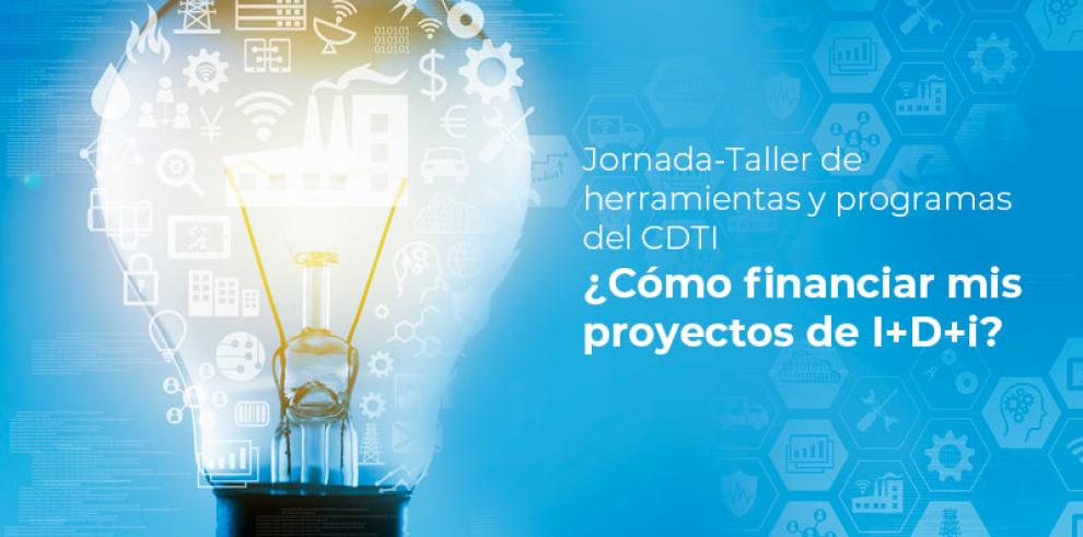 ITAINNOVA acogerá el 10 de marzo la jornada  ¿Cómo financiar mis proyectos de I+D+i?