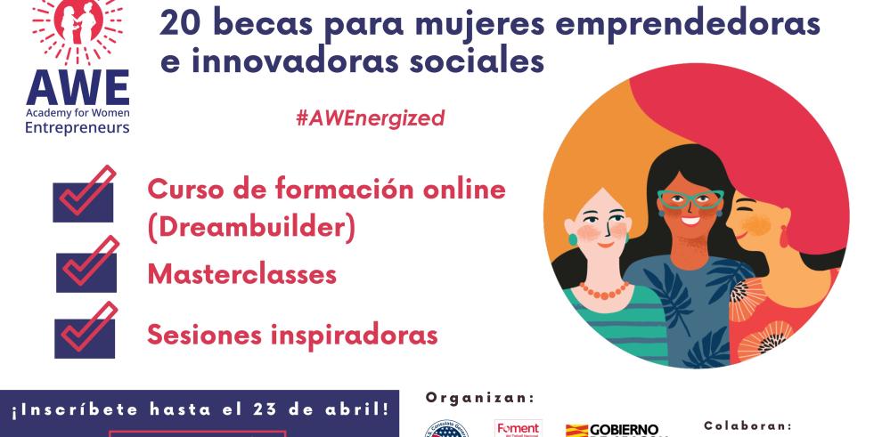 Ponentes de nivel con amplia experiencia en el mundo del emprendimiento compartirán sus conocimientos con las seleccionadas para participar en el Programa AWE