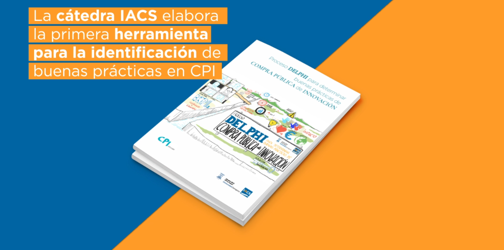 La Cátedra IACS de Compra Pública de Innovación (CPI) en Salud de la Universidad de Zaragoza presenta un cuestionario de autoevaluación para mejorar el éxito y calidad de la compra pública de innovación