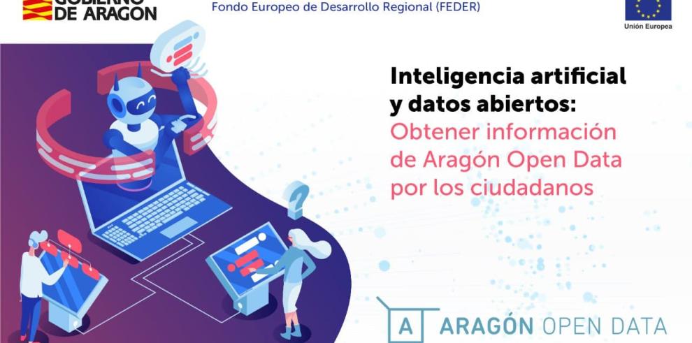 El portal Aragón Open Data facilita información a los ciudadanos a través de la Inteligencia artificial y los datos abiertos 