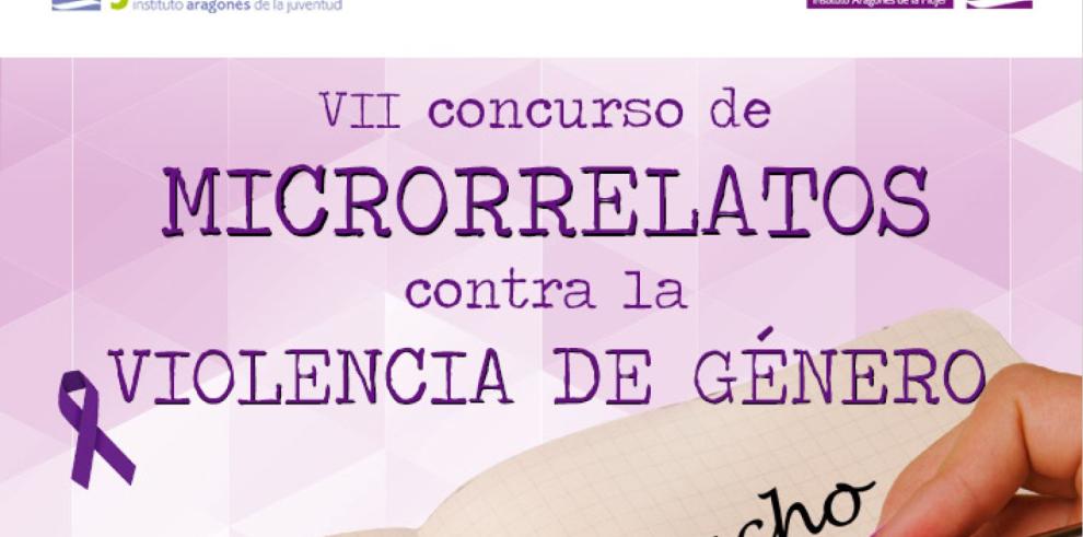 Abierto el plazo de presentación de trabajos para el VII Concurso de Microrrelatos contra la Violencia de Género: Jóvenes con mucho que contar