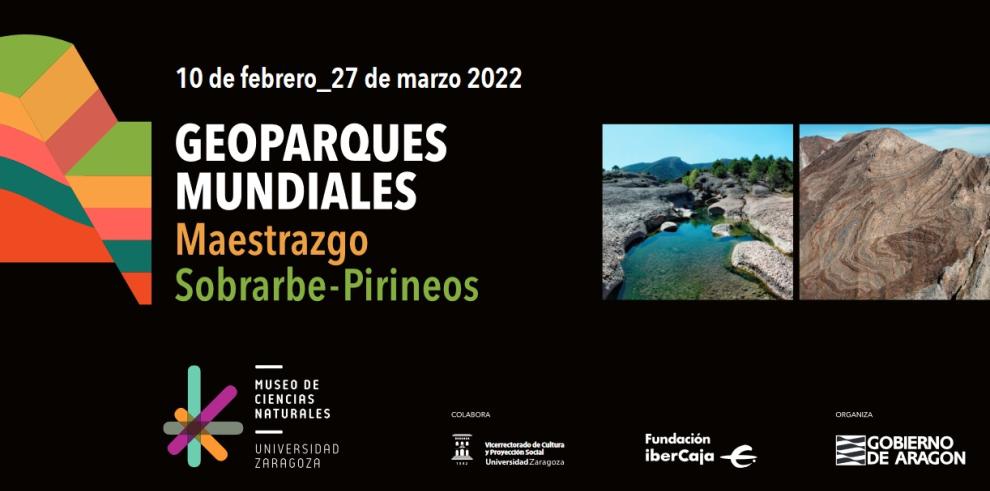 La exposición itinerante sobre los Geoparques Mundiales declarados por la UNESCO en Aragón llega a Zaragoza