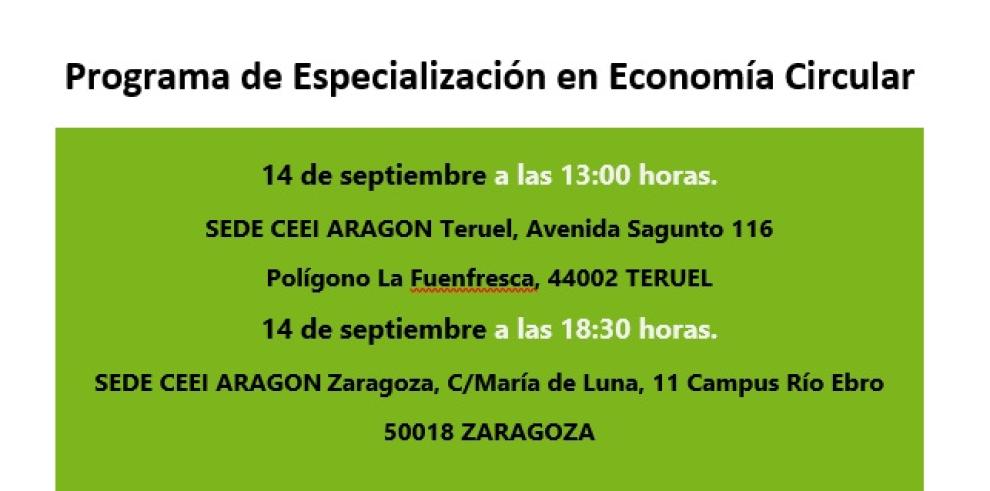 Economía y EOI organizan dos sesiones informativas en Zaragoza y Teruel sobre el Programa de Especialización en Economía Circular