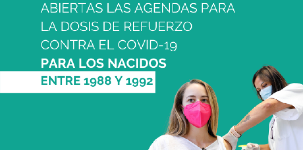 Abiertas las citas de la dosis de refuerzo contra el COVID-19 para los nacidos entre 1988 y 1992