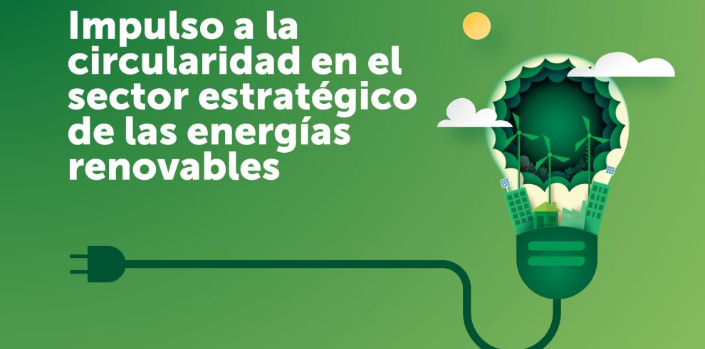 ITAINNOVA y CLENAR organizan una jornada dedicada al “Impulso a la circularidad en el sector estratégico de las energías renovables”