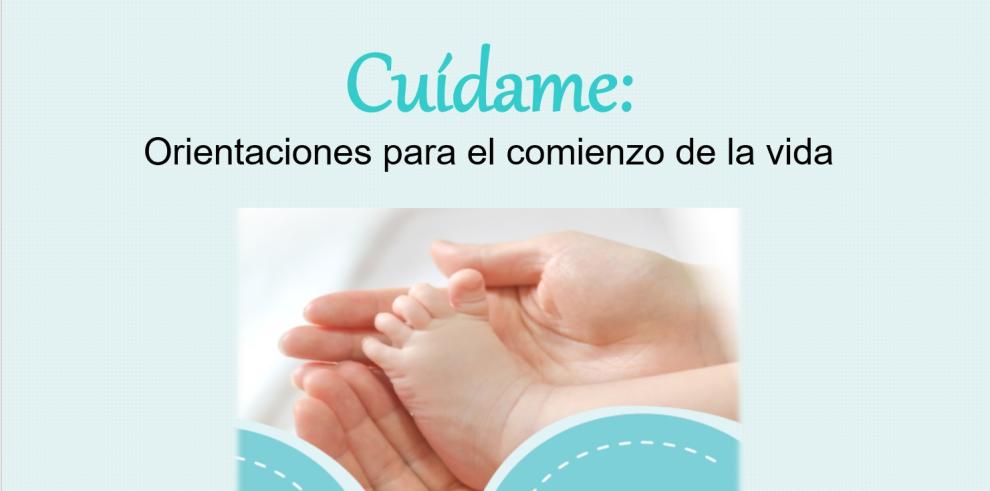 Portada de la guía 'Cuídame, orientaciones para el comienzo de la vida'