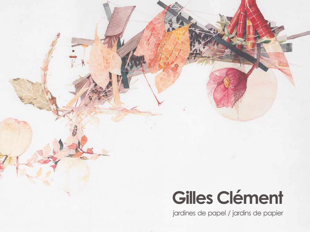 El CDAN presenta este jueves el catálogo de la exposición ‘Gilles Clément. Jardines de papel’